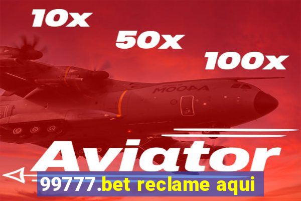 99777.bet reclame aqui